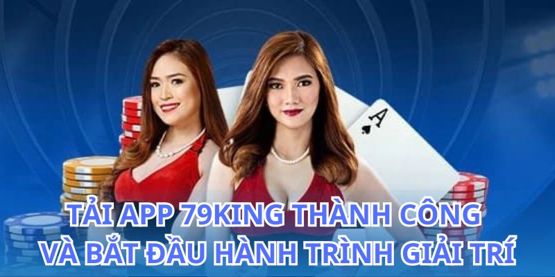 Tải App 79KING - Download Ứng Dụng Nhanh Chóng 2026 6 Hướng dẫn chi tiết cách tải app 79King nhanh chóng